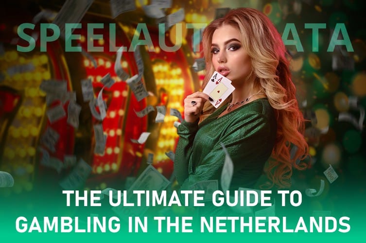 Hit the Jackpot: The Ultimate Guide to Gambling in the Netherlands